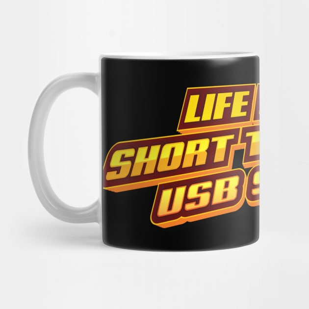 Life is too short by Naumovski